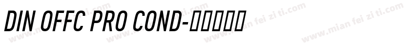 DIN OFFC PRO COND字体转换